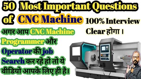 cnc machine related questions|interview questions about cnc machine.